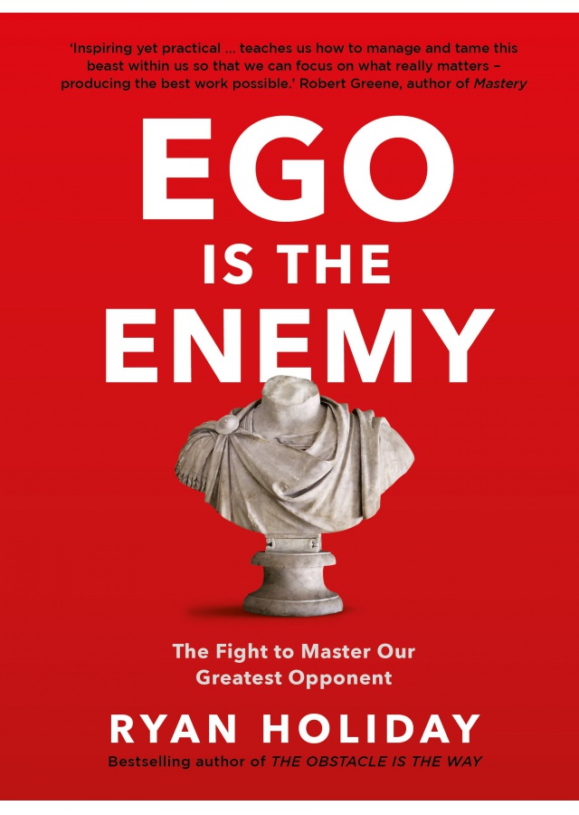 EGO IS THE ENEMY