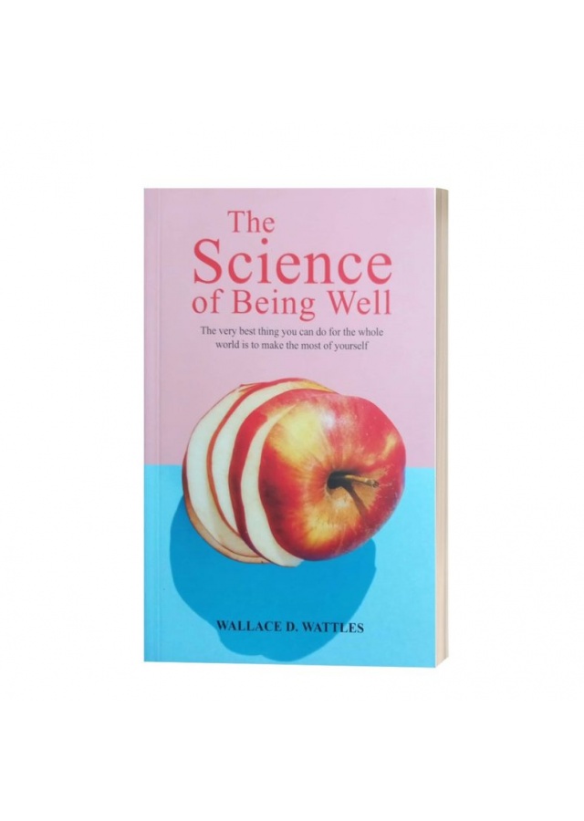 The Science Of Being Well